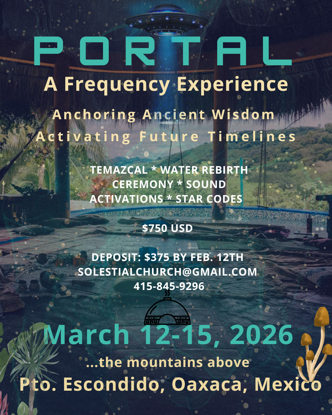 PORTAL — A Frequency Experience retreat flyer, Oaxaca, March 2026